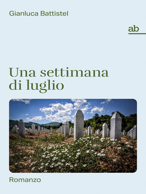 cover image of Una settimana di luglio